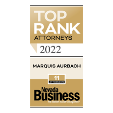 Top Rank Attorneys | 2022 | Marquis Aurbach 11 Attorneys Nevada Business The Decision Maker's Magazine